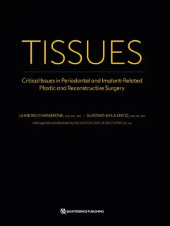 Portada de Tissues Critical Issues in Periodontal and Implant-related Plastic and Reconstructive Surgery