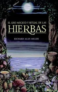 Portada de El uso mágico y ritual de las hierbas
