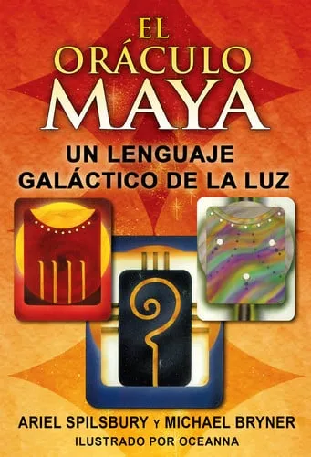 Portada de El Oráculo Maya: Un Lenguaje Galáctico de la Luz