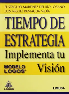 Portada de Tiempo de estrategia logrando la visión
