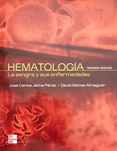 Portada de HEMATOLOGIA.LA SANGRE Y SUS ENFERMOS (Spanish Edition)