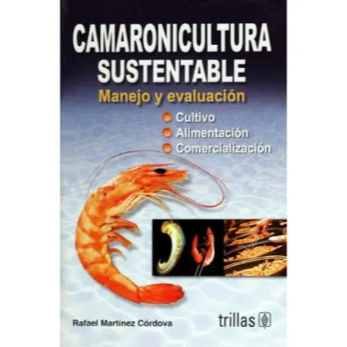Portada de Camaronicultura sustentable manejo y evaluación