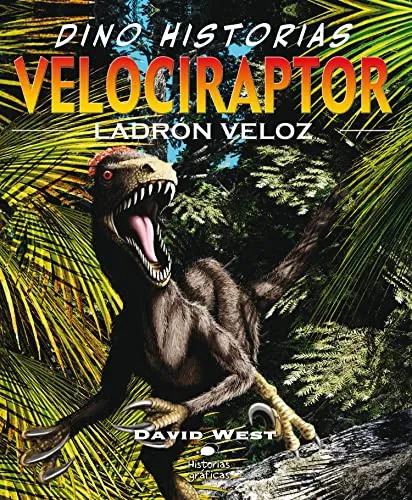 Portada de Velociraptor, ladrón veloz