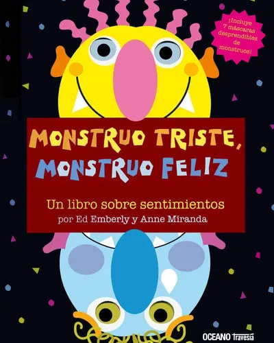 Portada de Monstruo triste, monstruo féliz: un libro sobre sentimientos