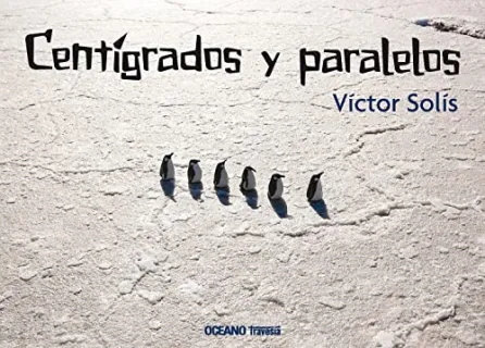 Portada de Centígrados y paralelos
