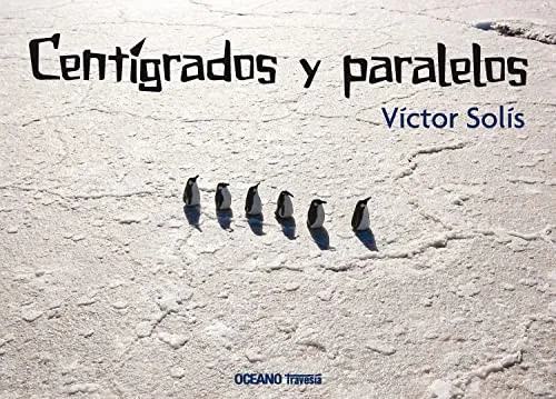 Portada de Centígrados y paralelos