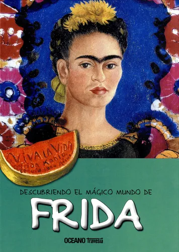 Portada de Descubriendo el mágico mundo de Frida