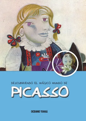 Portada de Descubriendo el mágico mundo de Picasso
