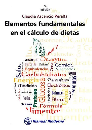 Portada de Elementos fundamentales en el cálculo de dietas, segunda edición