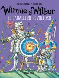 Portada de Winnie Y Wilbur. El Caballero Revoltoso
