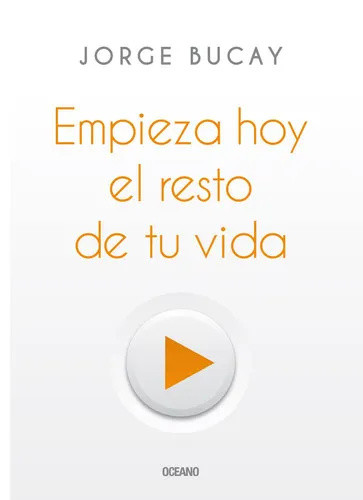 Portada de Empieza hoy el resto de tu vida