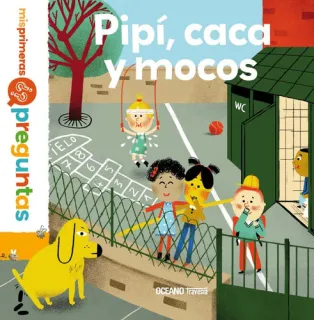 Portada de Pipí, Caca y Mocos