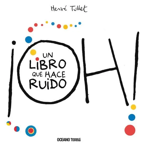 Portada de ¡Oh! Un libro que hace ruido