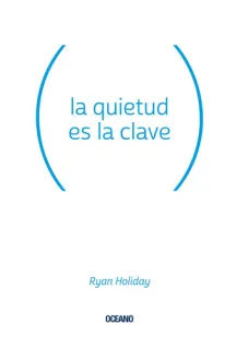 Portada de La quietud es la clave