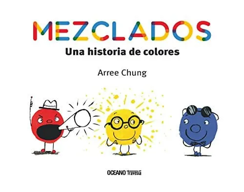 Portada de Mezclados: una historia de colores