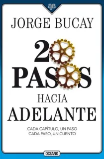 Portada de 20 Pasos Hacia Adelante Cada Capítulo, Un Paso Cada Paso, Un Cuento