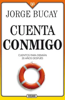 Portada de Cuenta Conmigo Cuentos Para Demián 20 Años Después