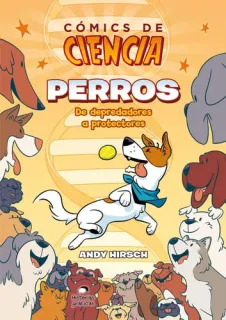 Portada de Perros: de depredadores a protectores