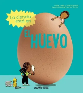 Portada de La Ciencia Está En El Huevo