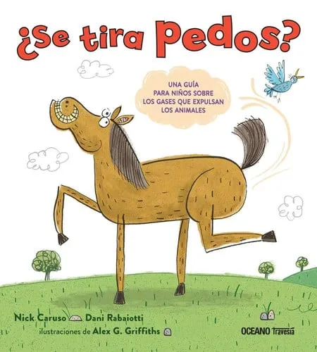 Portada de ¿Se tira pedos? una guía para niños sobre los gases que expulsan los animales