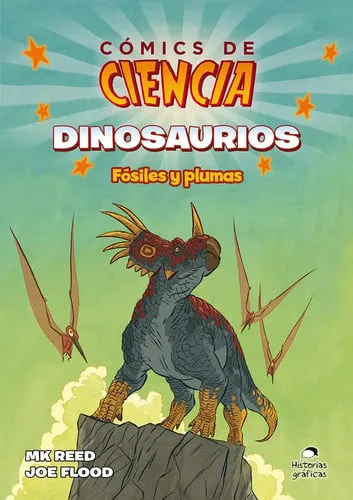 Portada de Dinosaurios: fósiles y plumas