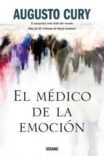 Portada de El médico de la emoción: la formación de mentes libres y saludables