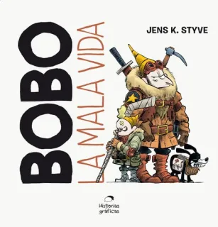 Portada de Bobo: la mala vida