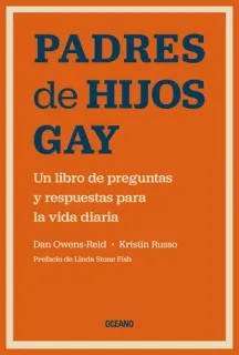 Portada de Padres de hijos gay: un libro de preguntas y respuestas para la vida diaria