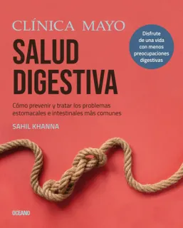 Portada de Salud digestiva: cómo prevenir y tratar los problemas estomacales e intestinales más comunes