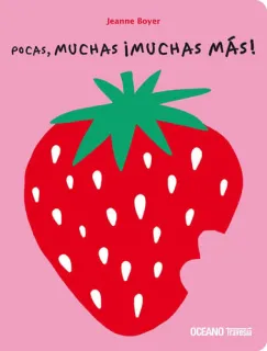 Portada de Pocas, Muchas ¡Muchas Más! - Few, Many, Many More!