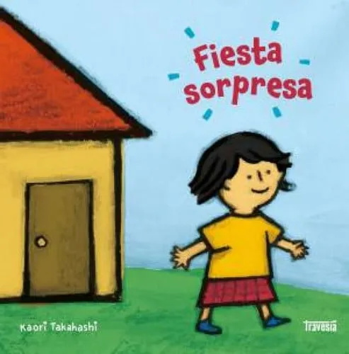 Portada de Fiesta sorpresa / Birthday Surprise (Primeras travesías) (Spanish Edition)