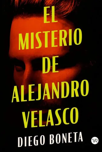 Portada de El Misterio De Alejandro Velasco