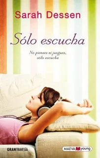 Portada de Sólo escucha: no pienses ni juzgues, sólo escucha