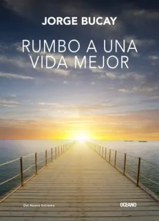 Portada de Rumbo a una vida mejor