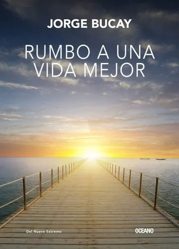 Portada de Rumbo a una vida mejor