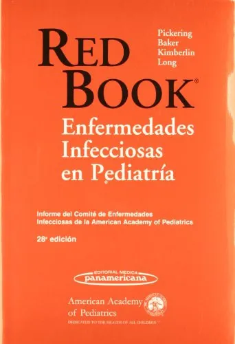 Portada de Red book. enfermedades infecciosas en pediatría Informe del Comité de Enfermedades Infecciosas de la American Academy of Pediatrics