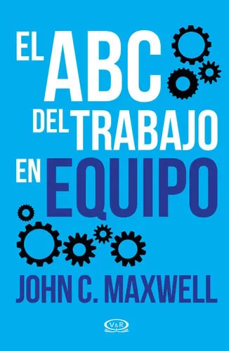 Portada de El ABC del trabajo en equipo