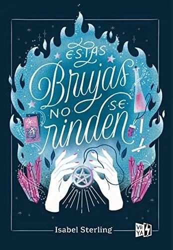 Portada de Estas Brujas No Se Rinden
