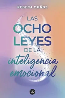 Portada de Las ocho leyes de la inteligencia emocional