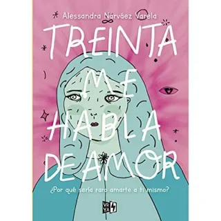 Portada de Treinta me habla de amor