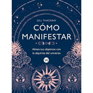 Portada de Cómo Manifestar