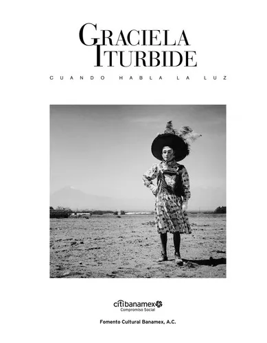 Portada de Gabriela Iturbide: cuando habla la luz