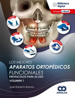 Portada de Los mejores aparatos ortopédicos funcionales protocolos para su uso