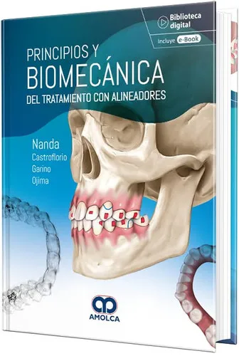 Portada de Principios y biomecánica del tratamiento con alineadores