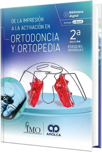 Portada de De la impresión a la activación en Ortodoncia y Ortopedia