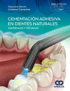 Portada de Cementación adhesiva en dientes naturales materiales y técnicas