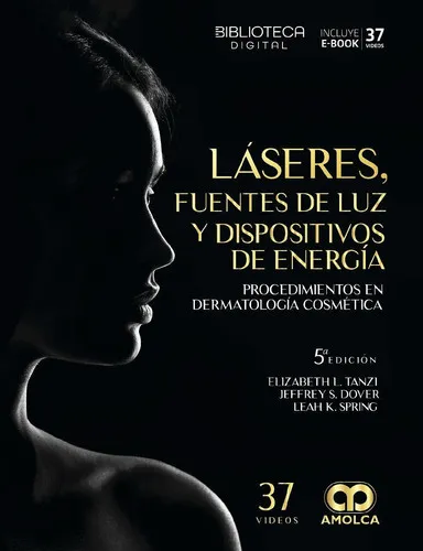 Portada de Láseres fuentes de luz y dispositivos de energía. Procedimientos en dermatología cosmética