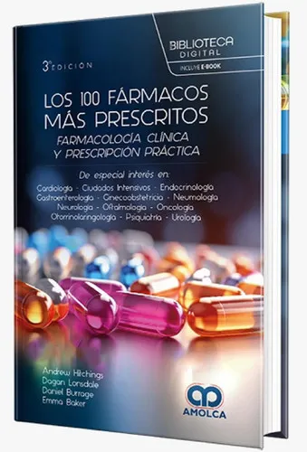Portada de Los 100 fármacos más prescritos farmacología clinica y prescripción práctica