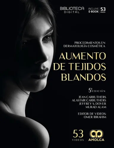 Portada de Procedimientos en dermatología cosmética. Aumento de tejidos blandos