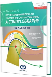 Portada de Diagnosis of the Craniomandibular Function and Dysfunction Using a Condylography